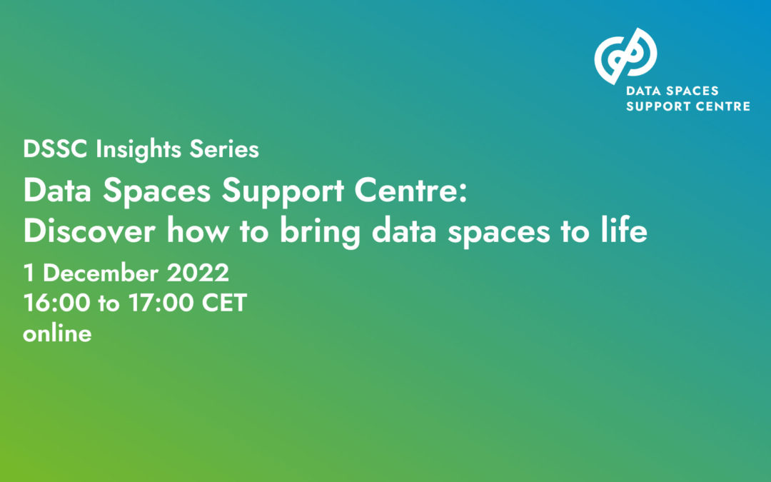 DSSC Insights Series – Data Spaces Support Centre: Discover how to bring data spaces to life