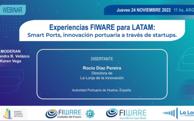 FIWARE experiences for LATAM: Smart Ports, port innovation through startups